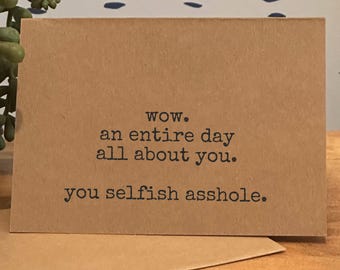 Funny Birthday Card for Friend, Sarcastic Birthday Card Humorous Birthday Card Witty Birthday Card for Him/Her Quirky Birthday Greeting Card