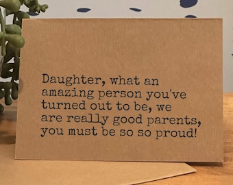 Funny Cards for Daughter | Humorous Greeting Card for Daughter | Birthday Card | Witty Family Cards | Mother to Daughter, Father to Daughter