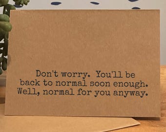 Funny Get Well Soon Cards, Feel Better Card, Speedy Recovery Card, Handmade Cards, Funny Card, Get Better Soon Cards, Sarcastic Cards, Witty