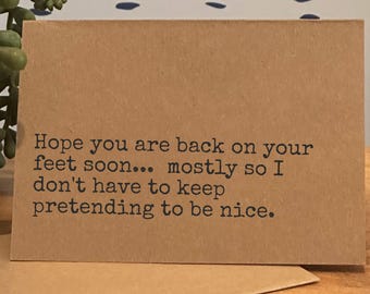 Funny Get Well Soon Cards, Feel Better Card, Speedy Recovery Card, Handmade Cards, Funny Card, Get Better Soon Cards, Sarcastic Cards, Witty