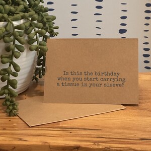 Funny Birthday Card for Friend, Sarcastic Birthday Card Humorous Birthday Card Witty Birthday Card for Him/Her Quirky Birthday Greeting Card