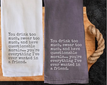 Funny Drink / Swear Kitchen Towels, Quotes Decorative Towel, Humorous Sayings Dish Towel, Housewarming Hostess Gift Tea Towel Sarcastic
