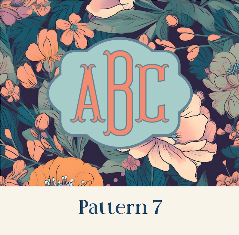 May include: Floral pattern with a teal monogram in a light blue frame. The background features a dark teal color with peach and cream-colored flowers and green leaves. The text "Pattern 7" is at the bottom.