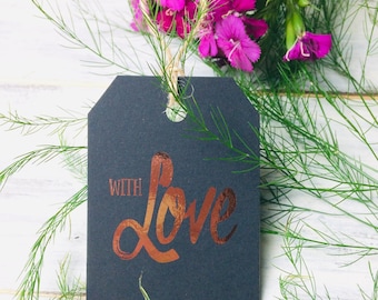 WITH LOVE TAGS, real foil, Pack of 10, hang tags, handmade, gift tags, sellers tags, gift wrapping, love, unique tags