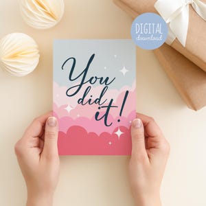 Glückwunschkarte You Did It Printable Back to School Kinder Geschenkkarte Neues Zuhause Neues Baby oder Job Herzlichen Glückwunsch Abschlusskarte