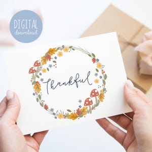 Thankful Card Instant Download Fall Card Thanksgiving Greeting Card Thank You Card Gifts for Friends
