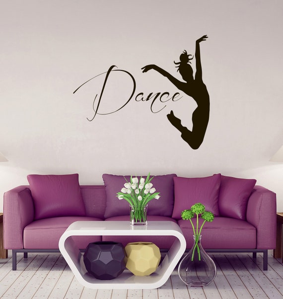 Wall Decals Dancer Dance Quote Decal Sticker Vinyl Decals Etsy