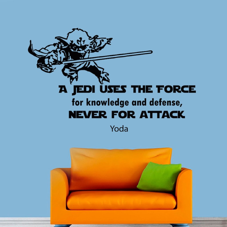 Yoda Wall Decal Star Wars Quotes Decals A Jedi Uses The Force Etsy
