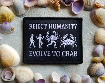 Reject Humanity, Evolve To Crab - Woven Patch - Carcinization Evolution Biology Science Nature Funny