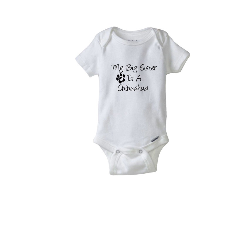 Personalized baby clothes My Big Sister Is A Chihuahua Gerber\u00ae Onesie\u00ae Baby Shower Gift Many Font Colors And Fonts.