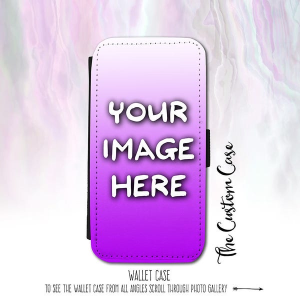 Your Picture Here Wallet Case, Photo Wallet Case, Your Image Here Wallet Case, Photo Phone Case, Samsung Wallet case, Iphone Wallet Case