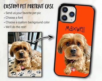 Custom Pet Phone Case Using Pet Photo and Name, Personalized Phone Case, Dog Cat Case, iPhone 11 12 13 14 Pro Max Samsung S21 S22 S23