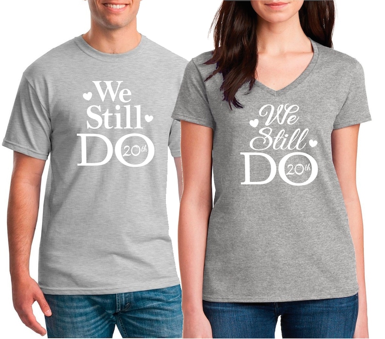 We Still Do Romantic Wedding Vows Renewal Shirts . We Still 