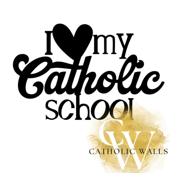 I Love My Catholic School | SVG | PNG Transparent Background | Clip Art | Digital Download