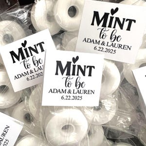 Mint To Be Wedding Favors, Wedding Mint Favors, Custom Wedding Mint Labels, Rehearsal Dinner, Personalized Wedding Mint Favors