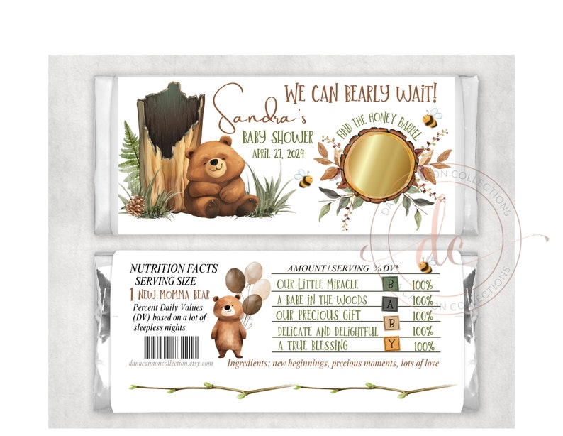 May include: A white chocolate bar wrapper with a brown bear illustration and the text "We can bearly wait!" and "Sandra's Baby Shower April 27, 2024". The wrapper also features a gold circle with the text "Find the Honey Barrel".