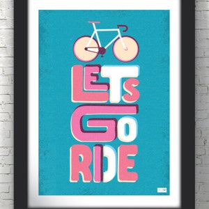 Lets Go Ride BLUE A3 Digital Print Limited Edition of 50 image 1