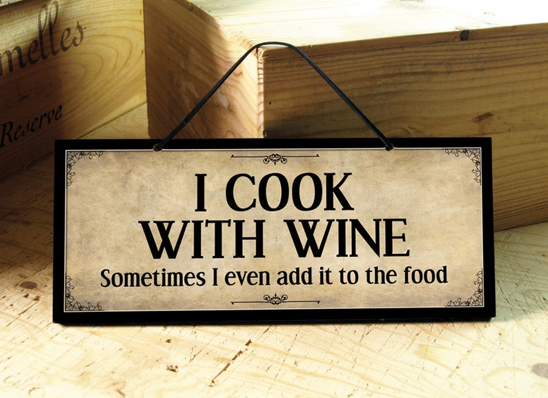 Wine Sign Kitchen Wall Signs Funny Cooking Wood Decor Ready To Ship