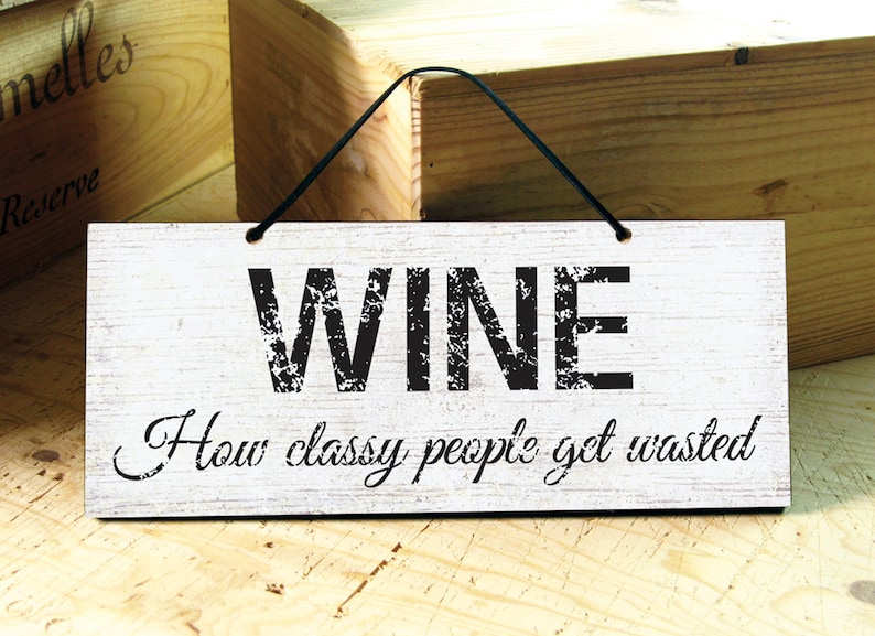 Wine Wall Sign. Wooden Wine Signs. Rustic Kitchen Signs. Wine Etsy