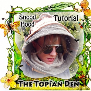 Snood Hood Tutorial - PDF Instant Download - Upcycled Recycled Sewing - Knitwear Project - The Topian Den