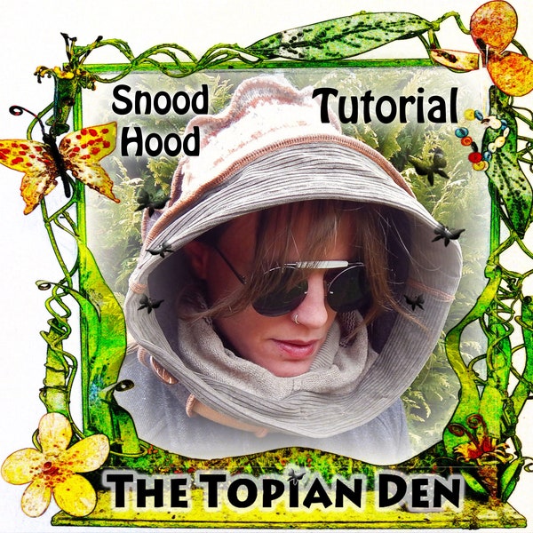 Snood Hood Tutorial - PDF Instant Download - Upcycled Recycled Sewing - Knitwear Project - The Topian Den