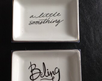 Ring Tray with Sayings “Bling” or “A Little Something”,  Bridal Shower Ideas, Girlfriend Gift Ideas, Your Choice of 1 Ring Tray