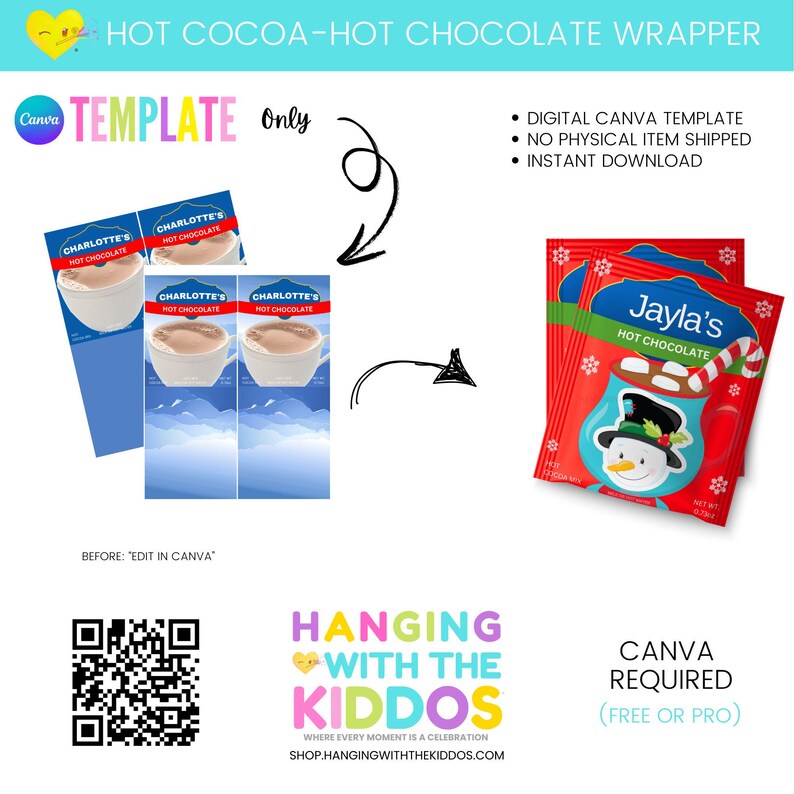 K&ouml;nnte beinhalten: Eine digitale Canva-Vorlage f&uuml;r Hei&szlig;schokoladenverpackungen. Das Bild zeigt Beispiele f&uuml;r die Verpackungen, darunter eine mit einem Schneemann-Design und dem Text "Jayla's Hot Chocolate". Andere Verpackungen zeigen eine Tasse hei&szlig;e Schokolade.