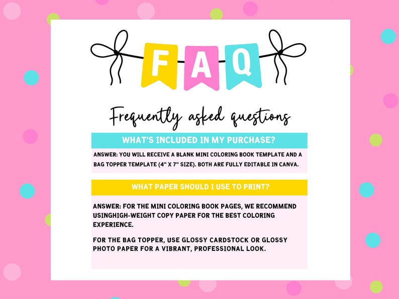 Puede incluir: Un gr&aacute;fico colorido con las letras "FAQ" en un dise&ntilde;o de banner. El texto dice "Preguntas frecuentes" y proporciona informaci&oacute;n sobre una plantilla de libro para colorear y una plantilla para topper de bolsa, incluidas recomendaciones de papel.