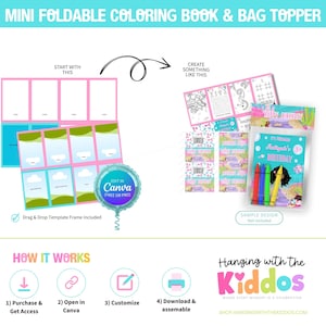 May include: A colorful design for a mini foldable coloring book and bag topper. The design includes templates, a Canva balloon graphic, and examples of finished products. The text includes "Happy Birthday" and "Hanging with the Kiddos".