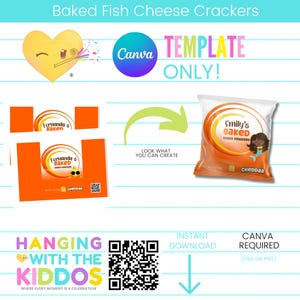 May include: A Canva template for creating a design for a bag of baked fish cheese crackers. The template features a cartoon heart with a party hat, the text "Canva TEMPLATE ONLY!" and a design for a bag of crackers with the text "Emily's Baked Snack Crackers" and "Cheddar".