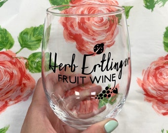Herb Ertlinger Fruit Wine - Schitt's Wine Creek Glass, This Wine Is Awful Get Me Another Glass, Moira Rose Wine, Funny Schitt’s Gift Creek