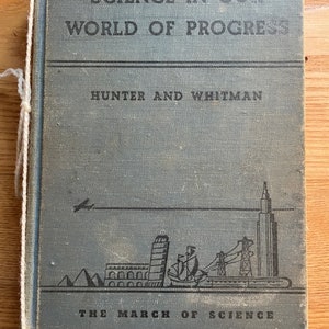 Science in Our World of Progress