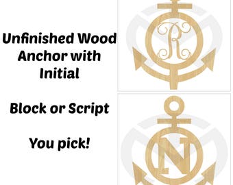 Unfinished Wood Anchor with Initial, Wall or Door Hanging, Laser Cut, Home Decor, Block or Script, Nautical