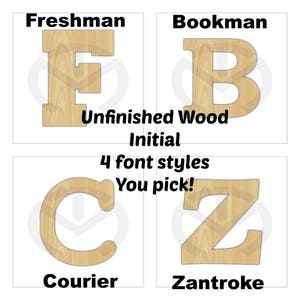 May include: Four unfinished wood letters in different font styles: Freshman, Bookman, Courier, and Zantroke. The letters are all uppercase and are shown on a white background.