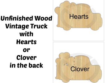 Unfinished Wood Vintage Truck with Hearts or Clover in back Laser Cutout, Wreath Accent, Door Hanger, Ready to Paint & Personalize