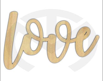 Unfinished Wood Calligraphy Script Word Love Laser Cut, Large Sizes, Home Decor, Farmhouse