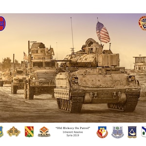 30th Armored Brigade Combat Team &quot;Old Hickory&quot;  &quot;Inherent Resolve&quot; Syria 2019 S/N print by Harmon