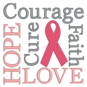 Embroidery Design Pattern - Breast Cancer Awareness Faith, Hope, Love, Courage, Cure