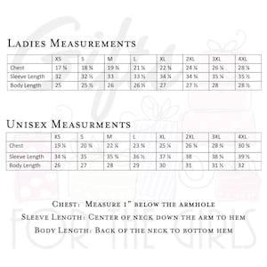 May include: A chart with size measurements for ladies and unisex clothing. The chart includes measurements for chest, sleeve length, and body length in inches. The sizes range from XS to 4XL.