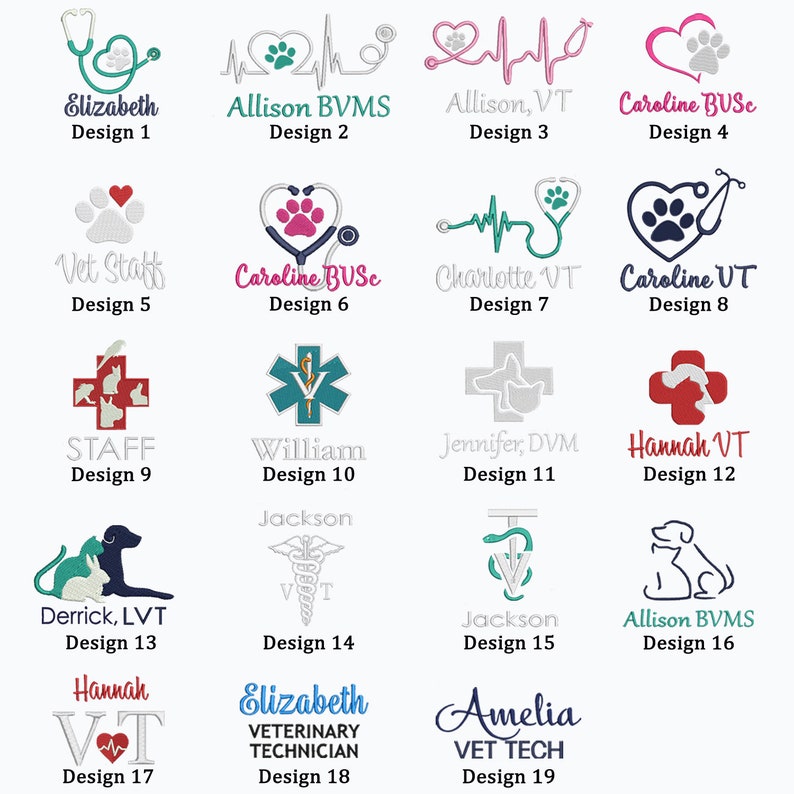 May include: A collection of 19 embroidery designs for veterinary professionals. The designs feature various symbols, including hearts, paw prints, stethoscopes, and medical crosses. Some designs include text such as "Vet Staff", "Caroline BUSc", "Hannah VT", and "Elizabeth Veterinary Technician".