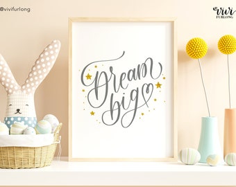 Dream big | Printable | Digital Download | Christian print | Digital DIY | Print | Poster | lettering and stars