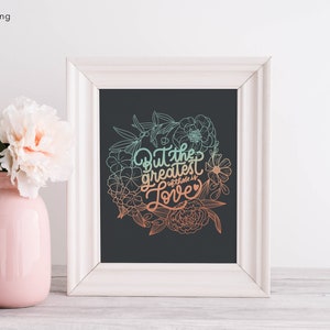 1 Corinthians 13:13 | The greatest is Love Printable | Digital Download | Christian print | Digital DIY | Print | Poster | Floral | Line art