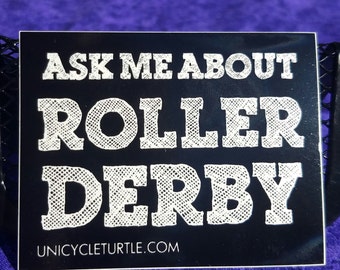 Ask me about roller derby sticker