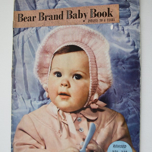 1940s Baby Knitting Patterns, Bear Brand BABY BOOK 339, knitting for Children newborn to 4 years. 55 pages! of patterns and instructions