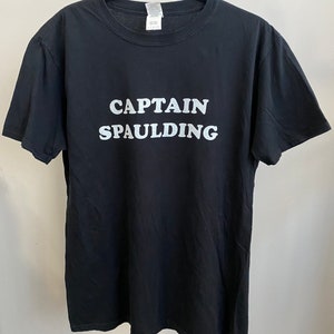 Captain Spaulding Shirt