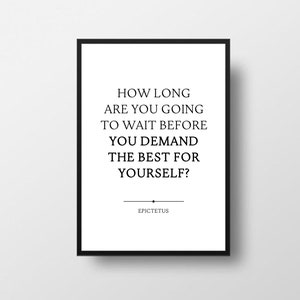 Epictetus, Demand the best, for yourself, Epictetus Quote, Book Art Print, Philosophy Print, Reading Art, Bookworm Art, Books Art Print