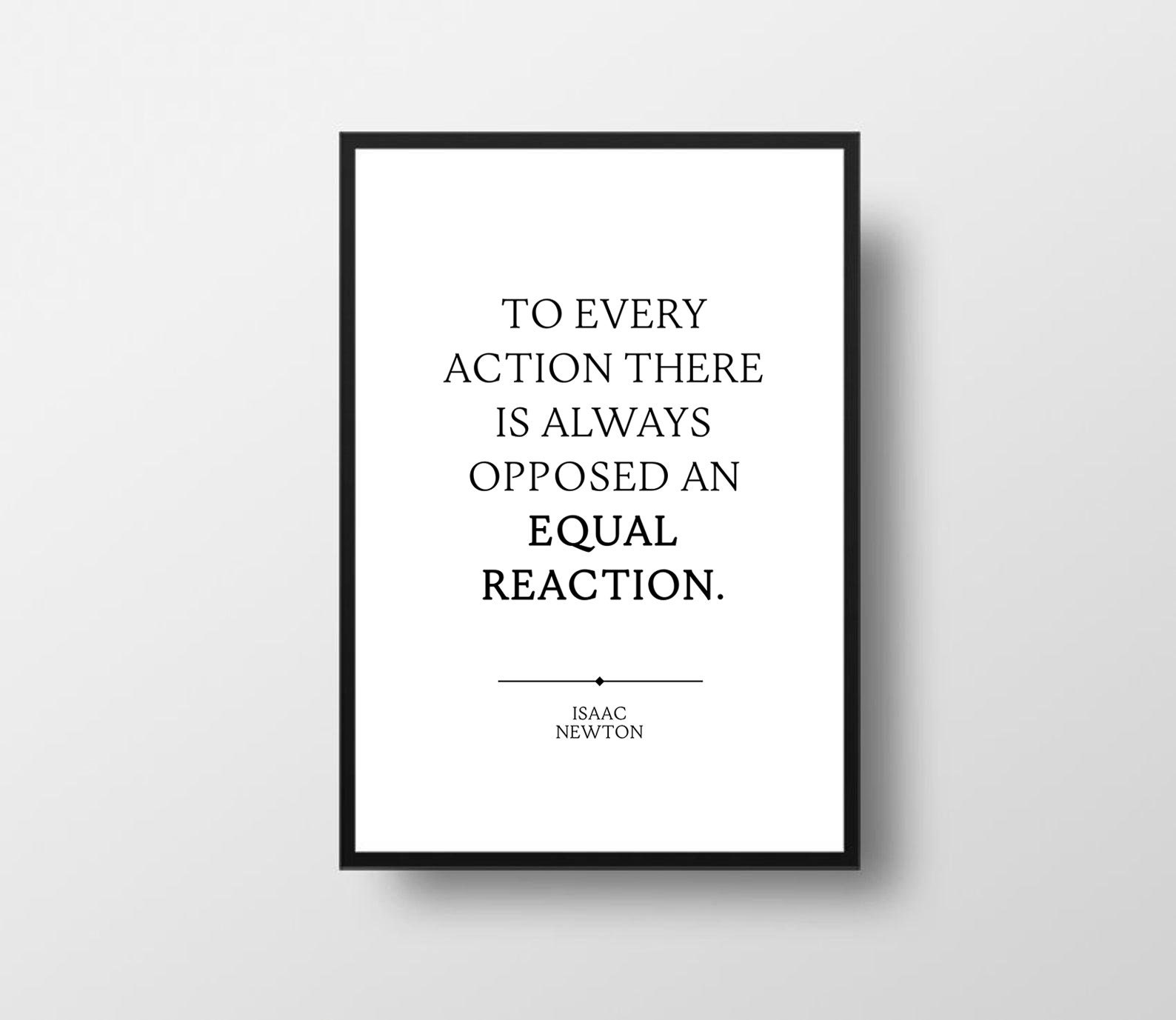 Isaac Newton, to Every Action, Maths Quote, Universe Quote,stars