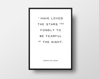Stars Quote Art Print, Sarah Williams Poem, Book Lover Gift, Loved the Stars