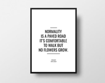 Vincent van Gogh, Normality Quote, Difference Quote, Inspirational Quotes, Book Quote Print, Artist Quotes, Gogh Quote, Literature Print