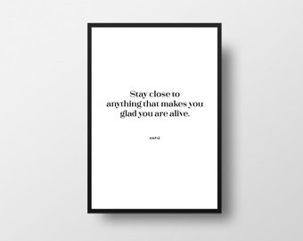 Hafiz, To be Alive, Poems, Hafez Poems, Poetry Quotes, Poetry Print, Poem Quote, Typographic Print, Literary Poetry, Poems Print